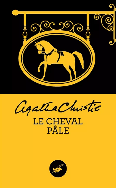 Le cheval pâle (Nouvelle traduction révisée) - Agatha Christie - Le Masque