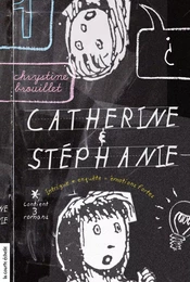 Catherine et Stéphanie, volume 1