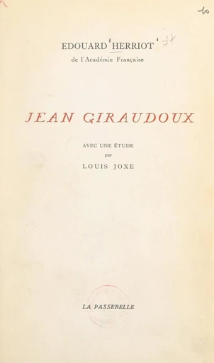 Jean Giraudoux - Édouard Herriot - FeniXX réédition numérique