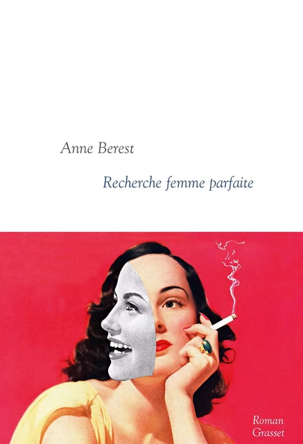 Recherche femme parfaite - Anne Berest - Grasset