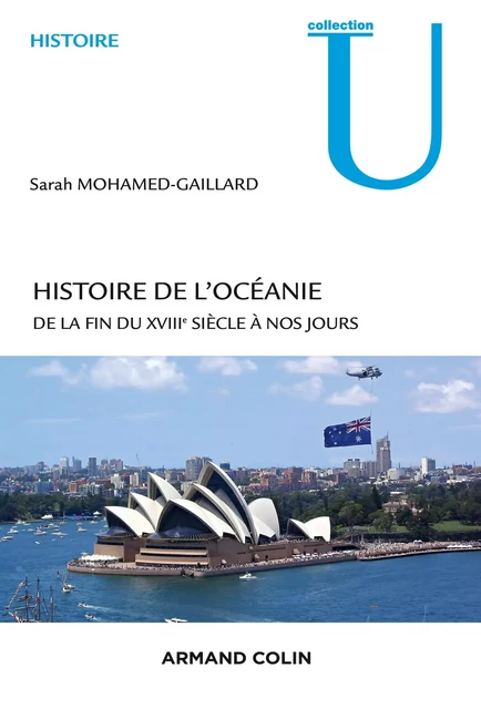 Histoire de l'Océanie - Sarah Mohamed-Gaillard - Armand Colin