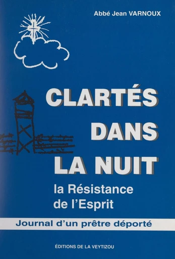 Clartés dans la nuit - Jean Varnoux - FeniXX réédition numérique