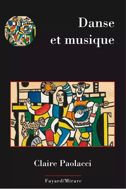 Danse et musique - Claire Paolacci - Fayard