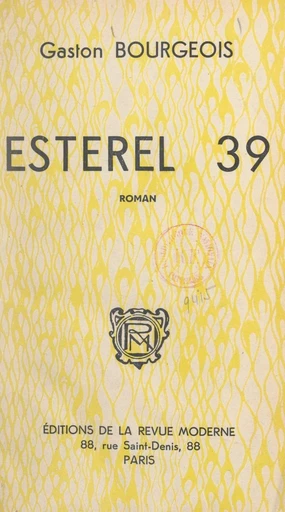 Esterel 39 - Gaston Bourgeois - FeniXX réédition numérique