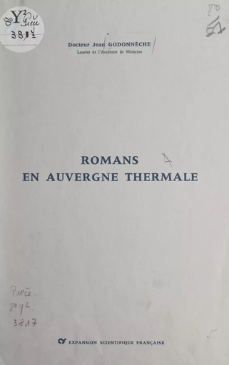 Romans en Auvergne thermale - Jean Godonnèche - FeniXX réédition numérique