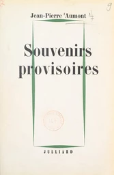 Souvenirs provisoires