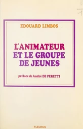 L'animateur et le groupe de jeunes