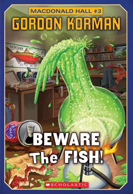 Macdonald Hall #3: Beware the Fish! - Gordon Korman - Scholastic Canada Ltd