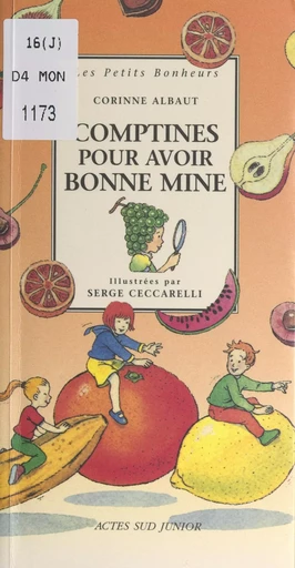 Comptines pour avoir bonne mine - Corinne Albaut - FeniXX réédition numérique