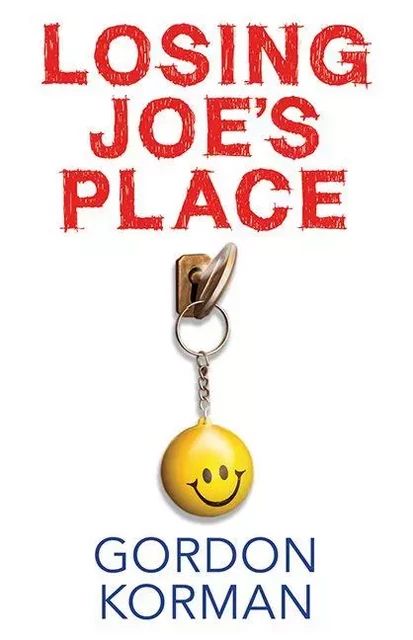 Losing Joe's Place - Gordon Korman - Scholastic Canada Ltd