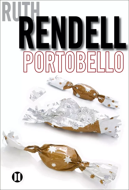 Portobello - Ruth Rendell - Editions des Deux Terres