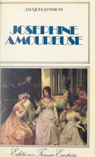 Joséphine amoureuse - Jacques Janssens - FeniXX réédition numérique