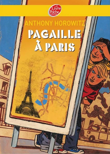 Pagaille à Paris - Anthony Horowitz, Christophe Merlin - Livre de Poche Jeunesse