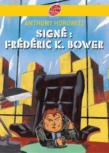 Signé: Frederik k Bower - Anthony Horowitz, Christophe Merlin - Livre de Poche Jeunesse