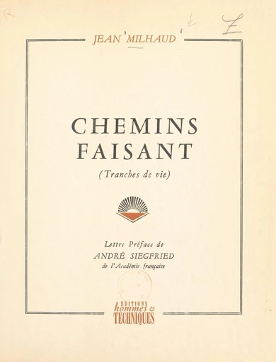 Chemins faisant - Jean Milhaud - FeniXX réédition numérique