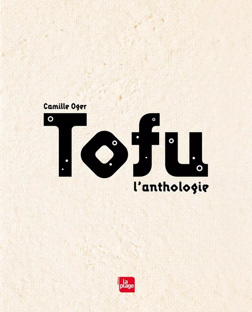 Tofu - Camille Oger - La Plage