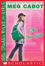 The New Girl (Allie Finkle's Rules for Girls #2)