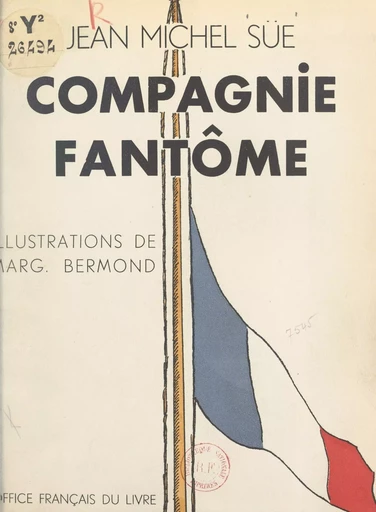 Compagnie fantôme - Jean-Michel Süe - FeniXX réédition numérique