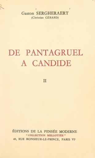 De Pantagruel à Candide (2). Présence de la Bulgarie dans les lettres françaises expliquée par l'Histoire - Gaston Sergheraert - FeniXX réédition numérique