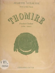 Thomire, fondeur-ciseleur (1751-1843)