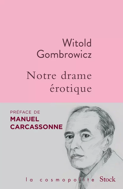 Notre drame érotique - Witold Gombrowicz - Stock