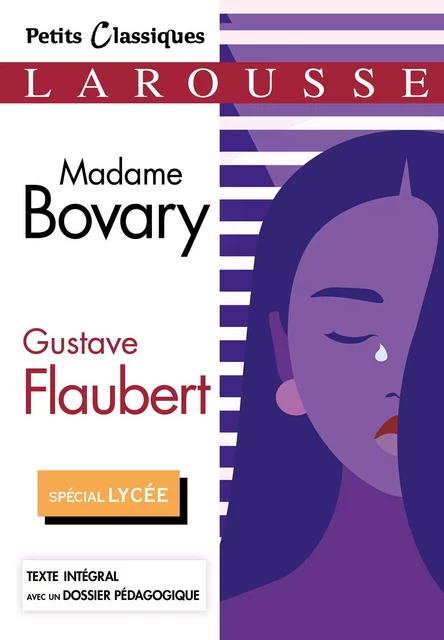 Madame Bovary - Gustave Flaubert - Larousse