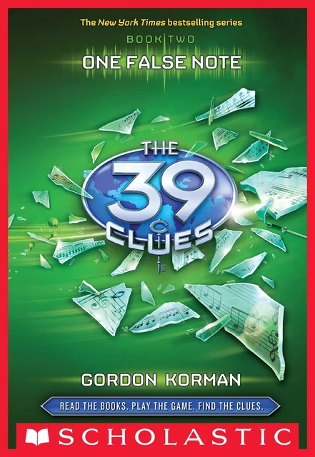 One False Note (The 39 Clues, Book 2) - Gordon Korman - Scholastic Inc.