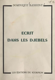 Écrit dans les djebels