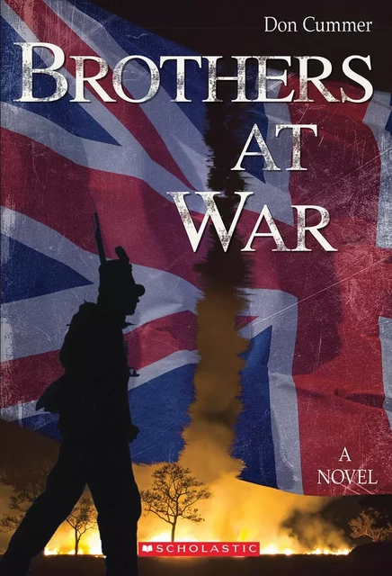 Brothers at War - Don Cummer - Scholastic Canada Ltd