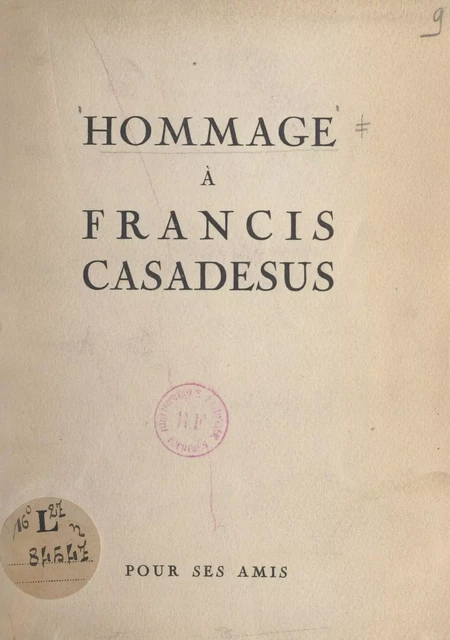 Hommage à Francis Casadesus -  Collectif,  Les amis de Francis Casadesus - FeniXX réédition numérique