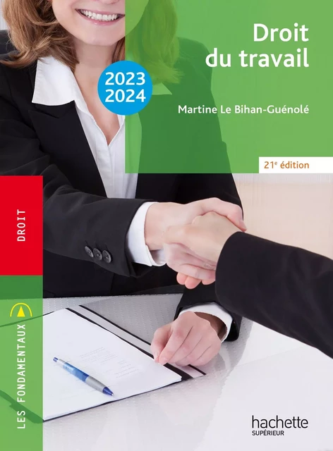 Fondamentaux  - Droit du travail 2023-2024 - Ebook epub - Martine Le Bihan-Guénolé - Hachette Éducation