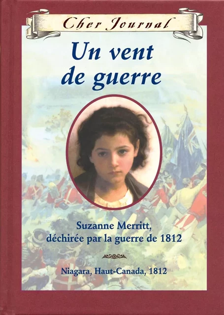 Cher Journal : Un vent de guerre - Kit Pearson - Scholastic Canada Ltd