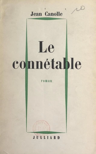 Le connétable - Jean Canolle - FeniXX réédition numérique