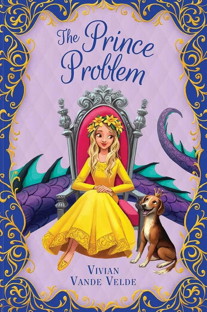 The Prince Problem - Vivian Vande Velde - Scholastic Inc.