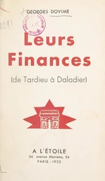 Leurs finances (de Tardieu à Daladier)