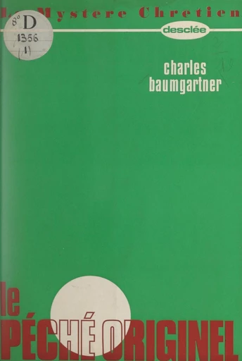 Le péché originel - Charles Baumgartner - FeniXX réédition numérique