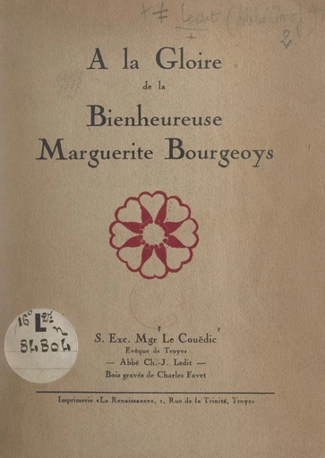 À la gloire de la bienheureuse Marguerite Bourgeoys - Julien Le Couedic - FeniXX réédition numérique