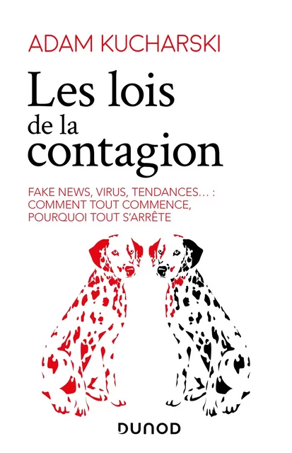 Les lois de la contagion - Adam Kucharski - Dunod