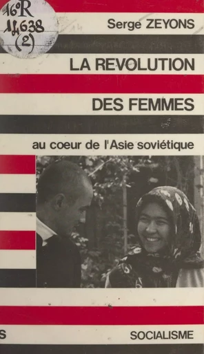 La révolution des femmes au cœur de l'Asie soviétique - Serge Zeyons - FeniXX réédition numérique