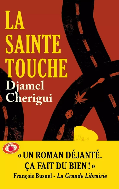 La Sainte Touche - Djamel Cherigui - JC Lattès