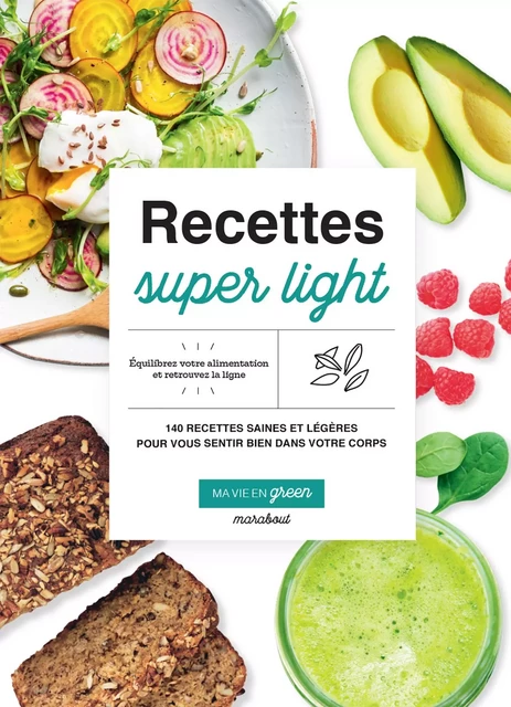 Recettes super light -  Collectif - Marabout