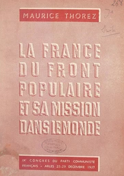 La France du Front populaire et sa mission dans le monde