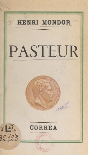 Pasteur - Henri Mondor - FeniXX réédition numérique