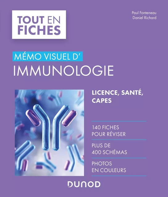 Mémo visuel d'immunologie - Paul Fonteneau, Daniel Richard - Dunod