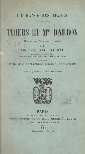 L'échange des otages, Thiers et Mgr Darboy - Gustave Gautherot - FeniXX réédition numérique