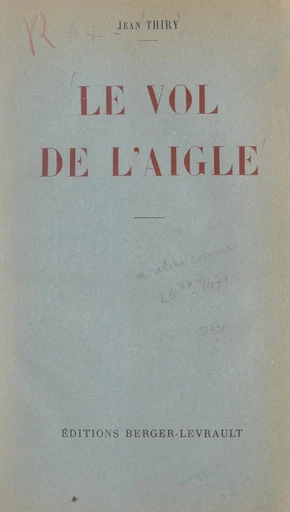 Le vol de l'Aigle - Jean Thiry - FeniXX réédition numérique