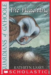 The Hatchling (Guardians of Ga'Hoole #7)