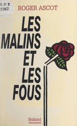 Les malins et les fous