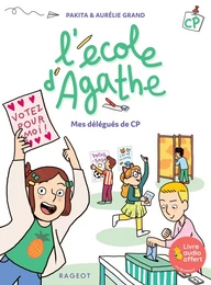 L'école d'Agathe CP - Mes délégués de CP