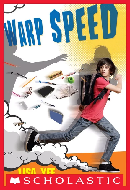 Warp Speed - Lisa Yee - Scholastic Inc.